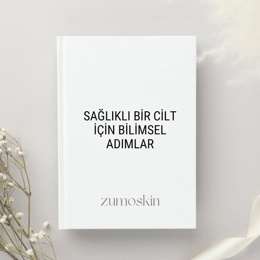 Sağlıklı Bir Cilt İçin Bilimsel Adımlar